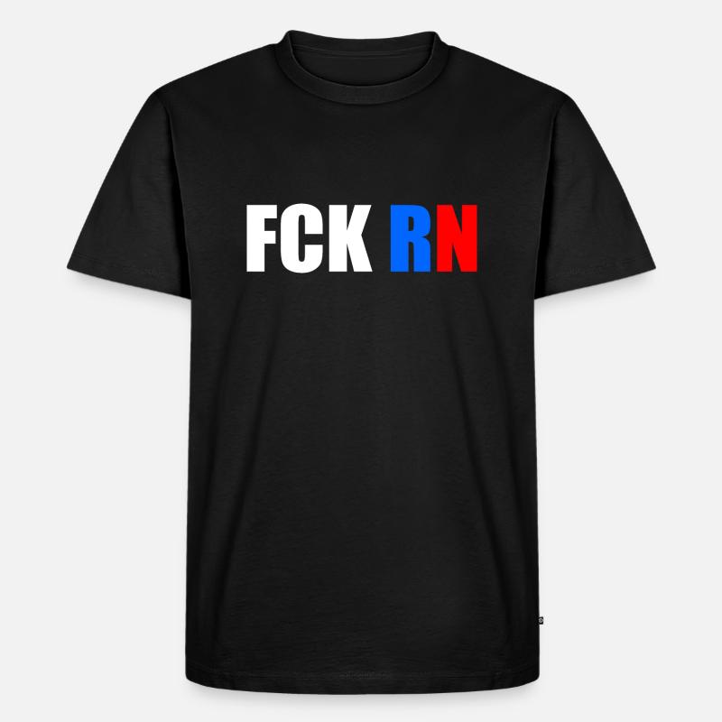 Fck rn - Männer Premium Bio T-Shirt - Schwarz