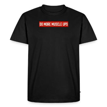Faites plus de Muscle Ups Calisthenics Street Workout - T-shirt Premium bio Homme - noir - Devant - Nico (187cm)