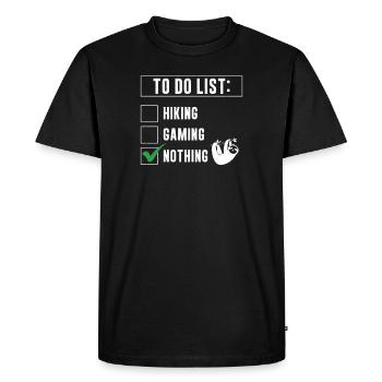 To Do List Nothing Funny Slow Slothing For Lazy - Men's Premium Organic T-Shirt - black - Front - Nico (187cm)