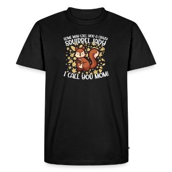 Crazy Squirrel Lady Funny Squirrels For A Mom - Men's Premium Organic T-Shirt - black - Front - Nico (187cm)