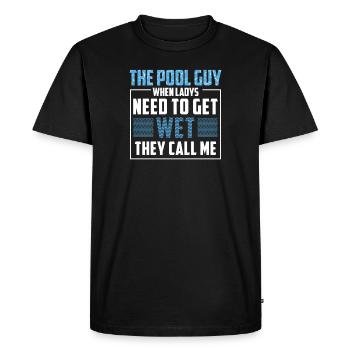 When Ladys Need To Get Wet They Call Me Funny - Men's Premium Organic T-Shirt - black - Front - Nico (187cm)