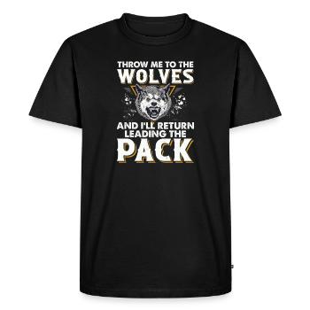 Throw Me To The Wolves Vicious Wild Animal An - Men's Premium Organic T-Shirt - black - Front - Nico (187cm)