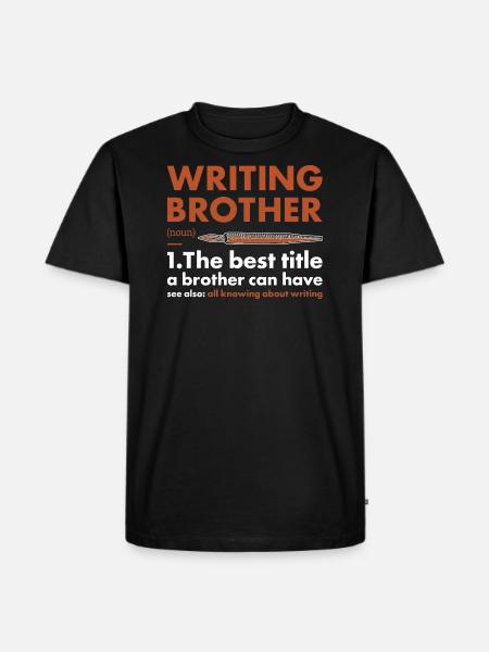 Writer Brother Definition Writing - Men's Premium Organic T-Shirt - black