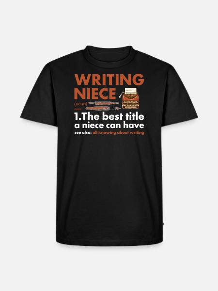 Writer Niece Definition Writing - Men's Premium Organic T-Shirt - black