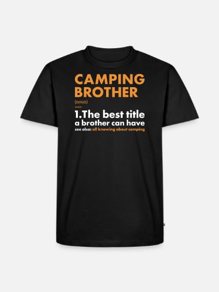 Camper Brother Definition Camping - Men's Premium Organic T-Shirt - black