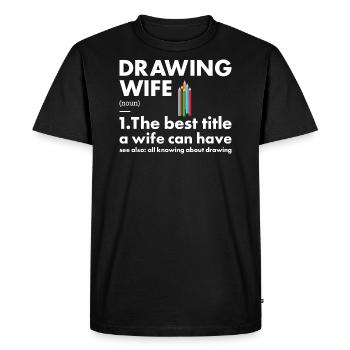 Drawer Wife Definition Drawing - Men's Premium Organic T-Shirt - black - Front - Nico (187cm)