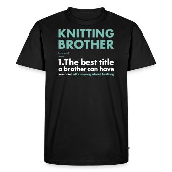 Knitter Brother Definition Knitting - Men's Premium Organic T-Shirt - black - Front - Nico (187cm)