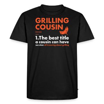 Griller Cousin Definition Grilling - Men's Premium Organic T-Shirt - black - Front - Nico (187cm)