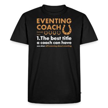 Rider Coach Definition Eventing - Men's Premium Organic T-Shirt - black - Front - Nico (187cm)