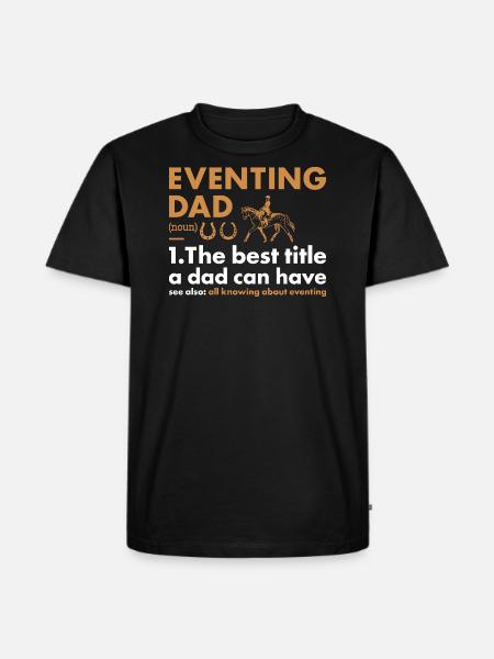 Rider Dad Definition Eventing - Men's Premium Organic T-Shirt - black