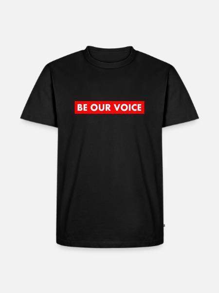 Be our voice - Men's Premium Organic T-Shirt - black