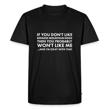 Si vous n’aimez pas le Bouvier Bernois - T-shirt Premium bio Homme - noir - Devant - Nico (187cm)