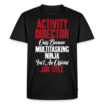 Activity Leader Ninja Activity Coordinator - Men's Premium Organic T-Shirt - black - Front - Nico (187cm)