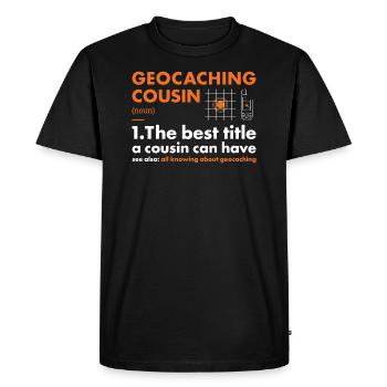 Geocacher Cousin Definition Geocaching - Men's Premium Organic T-Shirt - black - Front - Nico (187cm)