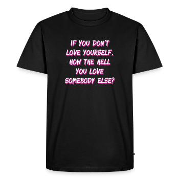 Drag Queen Drag Gay Love toi-même citation Dragrace - T-shirt Premium bio Homme - noir - Devant - Nico (187cm)
