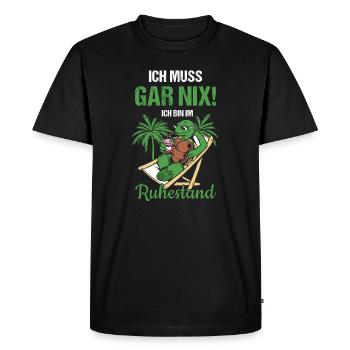 Ich Muss Gar Nix! Ich Bin Im Ruhestand Rente - Männer Premium Bio T-Shirt - Schwarz - Vorne - Nico (187cm)