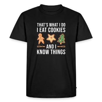 Baking I Eat Cookies And I Know Things Cookie - Men's Premium Organic T-Shirt - black - Front - Nico (187cm)