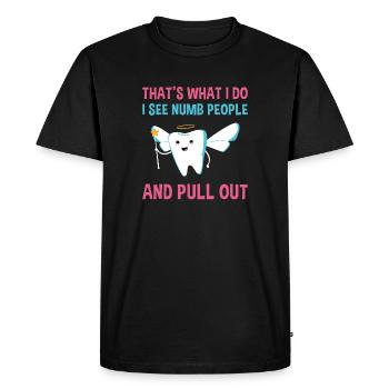 I See Numb People And Pull Out Dental Assistant - Men's Premium Organic T-Shirt - black - Front - Nico (187cm)