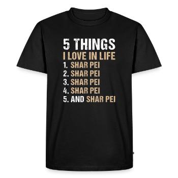 5 choses que j’aime dans la vie Shar Pei - T-shirt Premium bio Homme - noir - Devant - Nico (187cm)