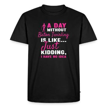 Baton Twirler Une journée sans bâton Twirling - T-shirt Premium bio Homme - noir - Devant - Nico (187cm)