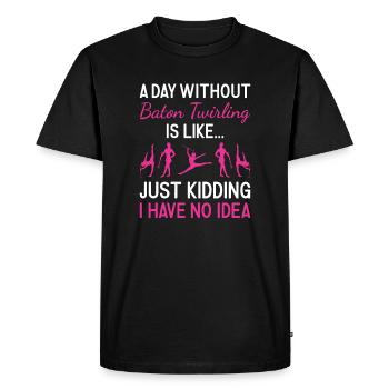 Baton Twirler Une journée sans bâton Twirling - T-shirt Premium bio Homme - noir - Devant - Nico (187cm)