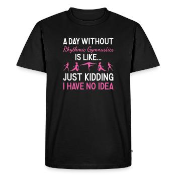 Gymnaste Une journée sans gymnastique rythmique - T-shirt Premium bio Homme - noir - Devant - Nico (187cm)