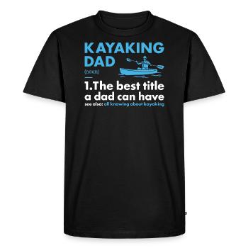 Kayaker Dad Definition Kayaking - Men's Premium Organic T-Shirt - black - Front - Nico (187cm)