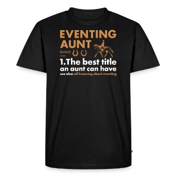 Rider Aunt Definition Eventing - Men's Premium Organic T-Shirt - black - Front - Nico (187cm)