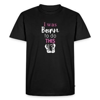 Génial, je suis né pour faire ce cadeau de danse irlandaise - T-shirt Premium bio Homme - noir - Devant - Nico (187cm)