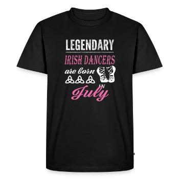 Irish Dance Legends are born in July - Men's Premium Organic T-Shirt - black - Front - Nico (187cm)