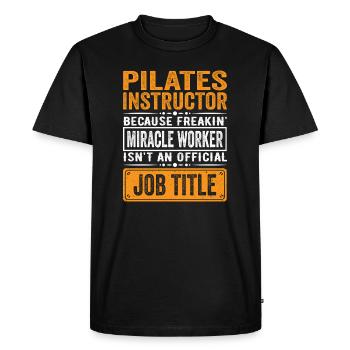 Dicton de l’instructeur de Pilates - T-shirt Premium bio Homme - noir - Devant - Nico (187cm)