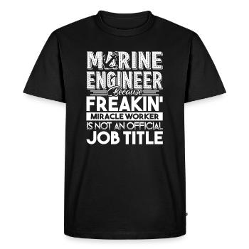 Marine Engineer Is Not An Official Job Title - Men's Premium Organic T-Shirt - black - Front - Nico (187cm)
