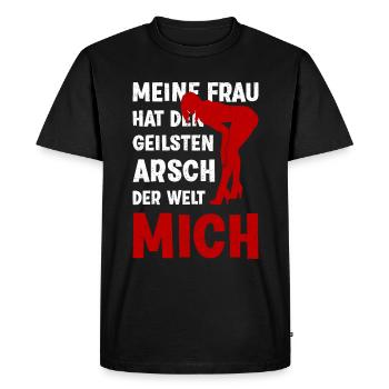 Meine Frau hat den geilsten Arsch der Welt Mich - Männer Premium Bio T-Shirt - Schwarz - Vorne - Nico (187cm)