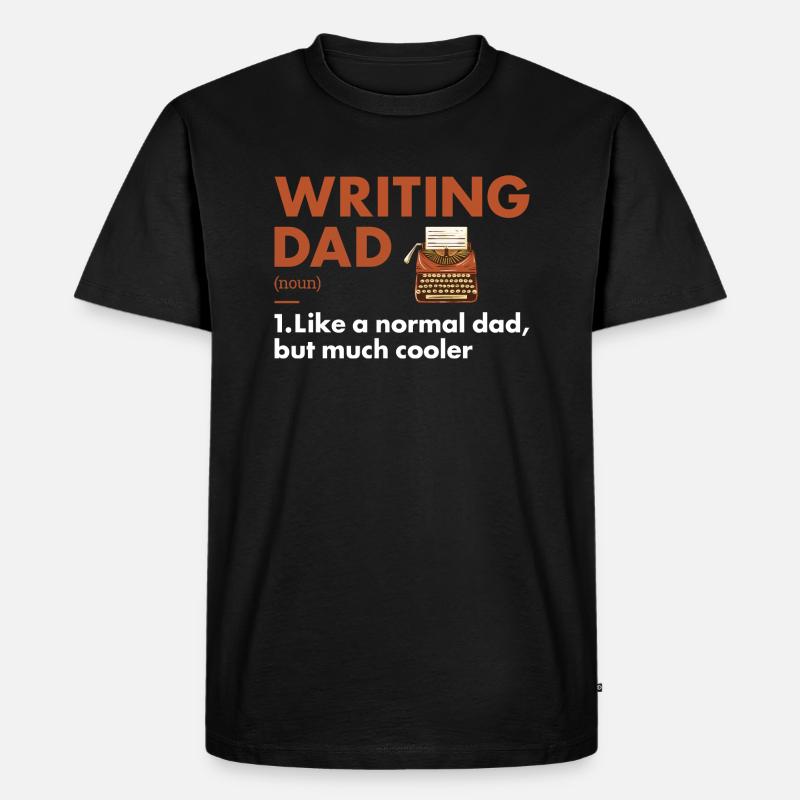 Writer Dad Definition Writing - Männer Premium Bio T-Shirt - Schwarz