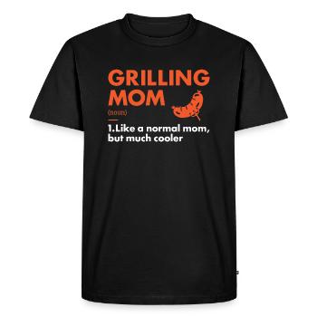 Griller Mom Definition Grilling - Men's Premium Organic T-Shirt - black - Front - Nico (187cm)