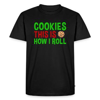 Baking This Is How I Roll Cookie - Men's Premium Organic T-Shirt - black - Front - Nico (187cm)