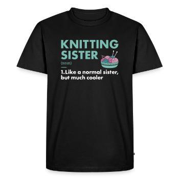 Knitter Sister Definition Knitting - Men's Premium Organic T-Shirt - black - Front - Nico (187cm)