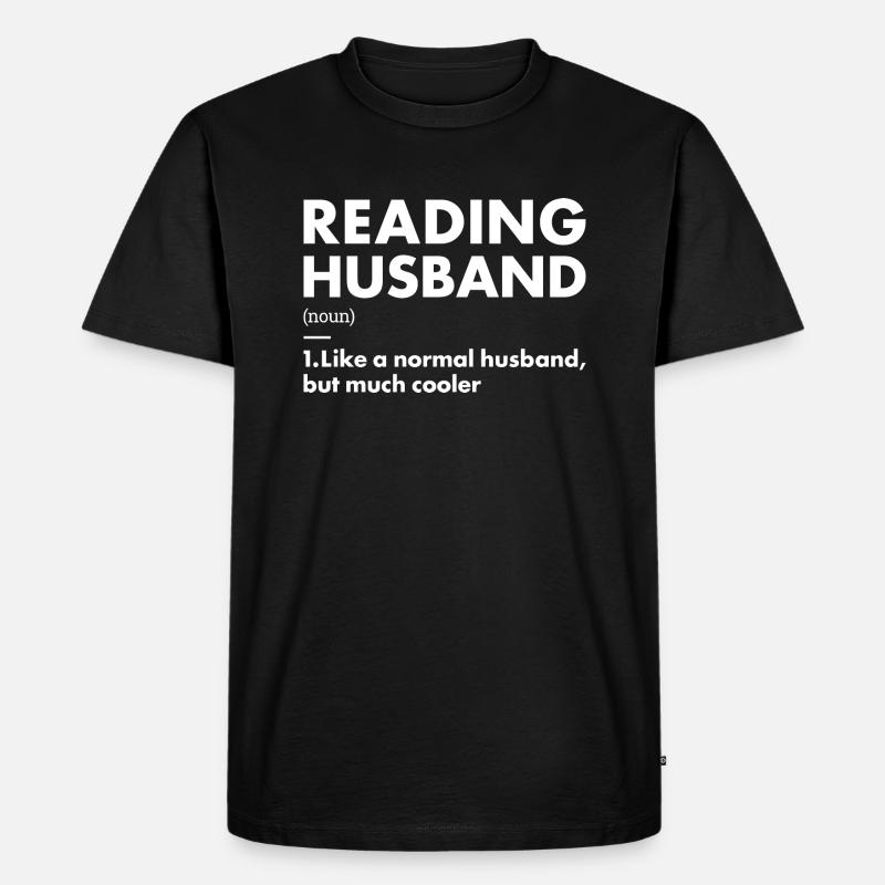 Reader Husband Definition Reading - Männer Premium Bio T-Shirt - Schwarz