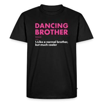Danseur Frère Définition Danse - T-shirt Premium bio Homme - noir - Devant - Nico (187cm)