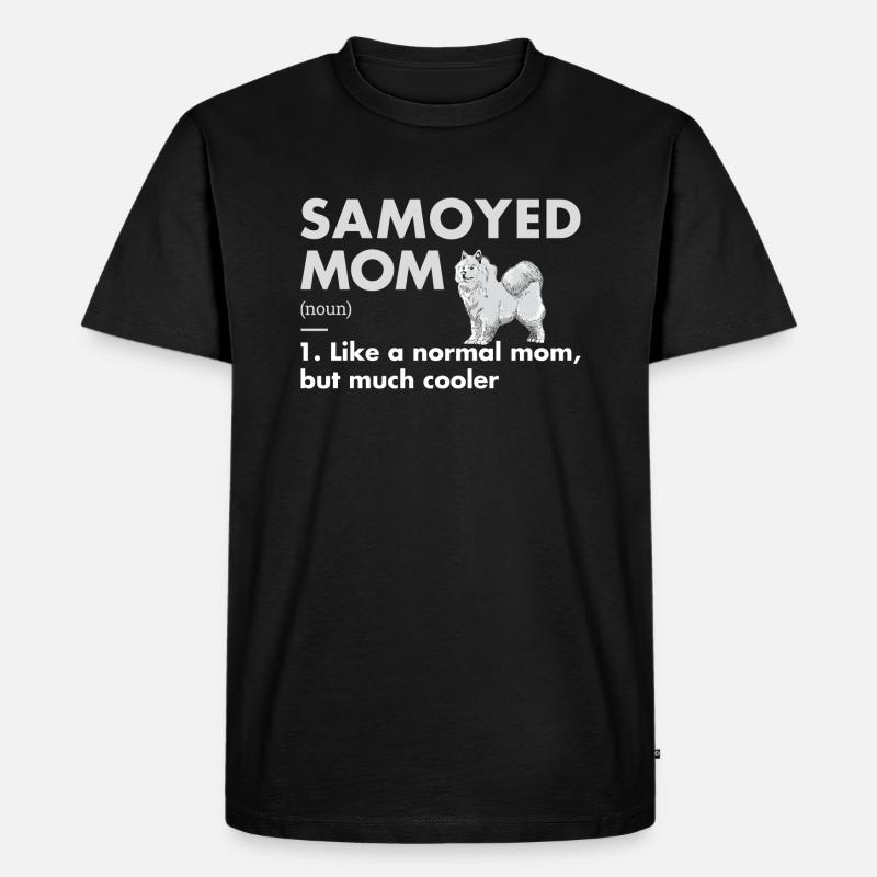 Samoyed Mom Definition - Männer Premium Bio T-Shirt - Schwarz