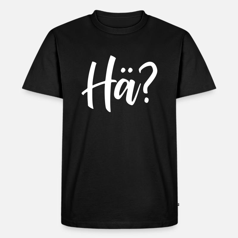 Hä? - Männer Premium Bio T-Shirt - Schwarz