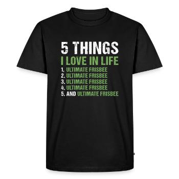Sport 5 choses que j’aime dans la vie Ultimate Frisbee - T-shirt Premium bio Homme - noir - Devant - Nico (187cm)