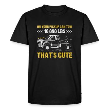 Oh, Your Pickup Can Tow 10,000 Lbs That's Cute Tow - Men's Premium Organic T-Shirt - black - Front - Nico (187cm)