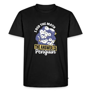 Penguins J’ai fait le calcul, la réponse est - T-shirt Premium bio Homme - noir - Devant - Nico (187cm)