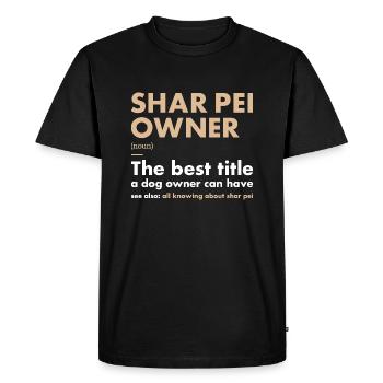 Définition du propriétaire de Shar Pei - T-shirt Premium bio Homme - noir - Devant - Nico (187cm)