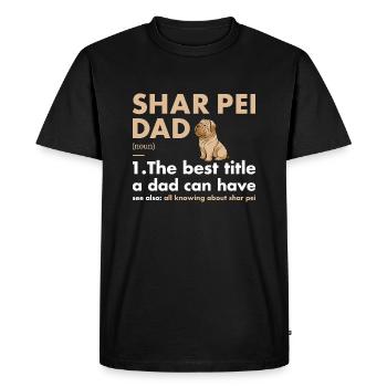 Shar Pei Dad Définition - T-shirt Premium bio Homme - noir - Devant - Nico (187cm)