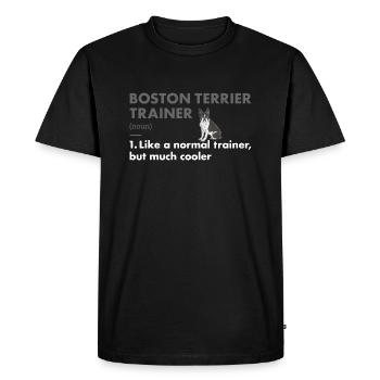 Boston Terrier Trainer Definition - Men's Premium Organic T-Shirt - black - Front - Nico (187cm)