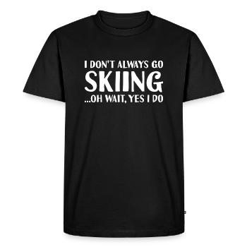 Sport Je ne vais pas toujours skier Ski - T-shirt Premium bio Homme - noir - Devant - Nico (187cm)
