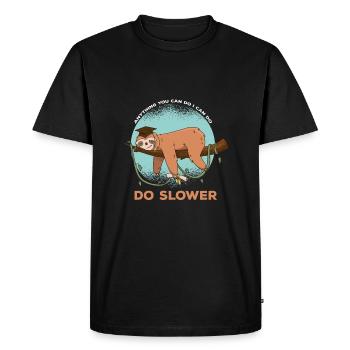 Anything you can make funny quote can - Men's Premium Organic T-Shirt - black - Front - Nico (187cm)
