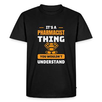 It is a pharmacist who pharmacist -pharmacy - Men's Premium Organic T-Shirt - black - Front - Nico (187cm)